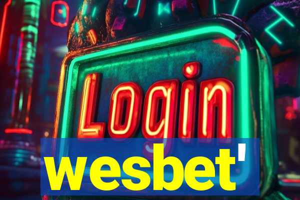 wesbet'