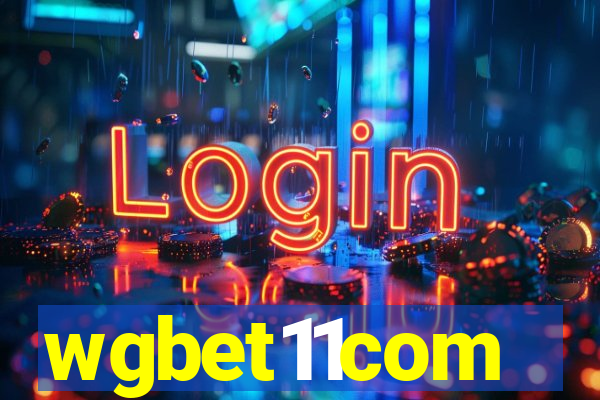 wgbet11com