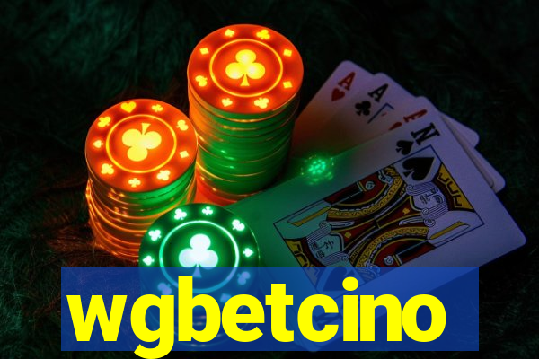 wgbetcino