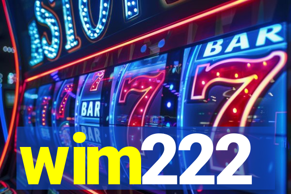 wim222