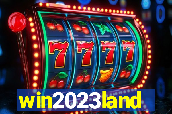 win2023land