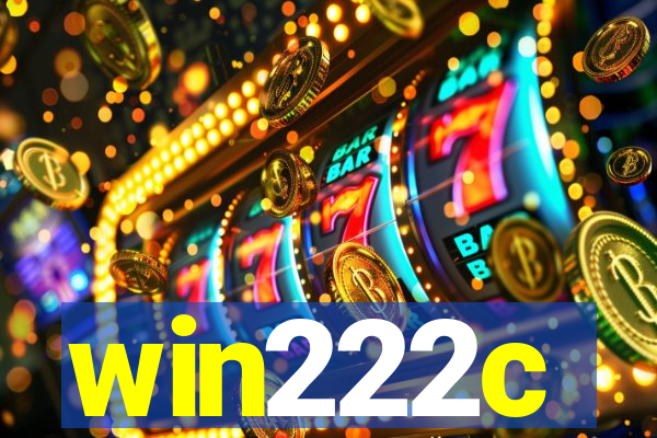 win222c