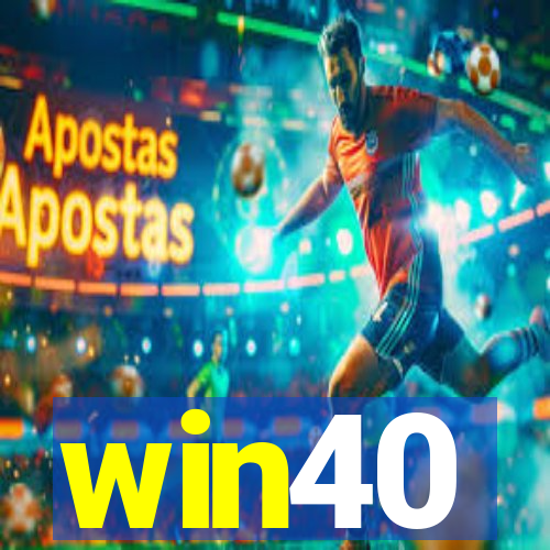 win40