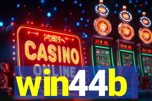 win44b