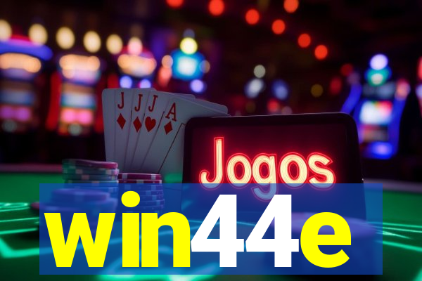 win44e