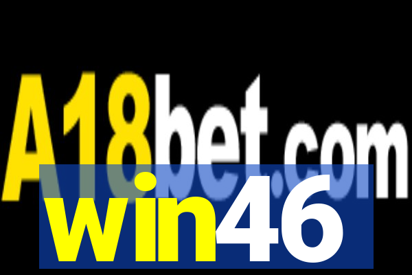 win46