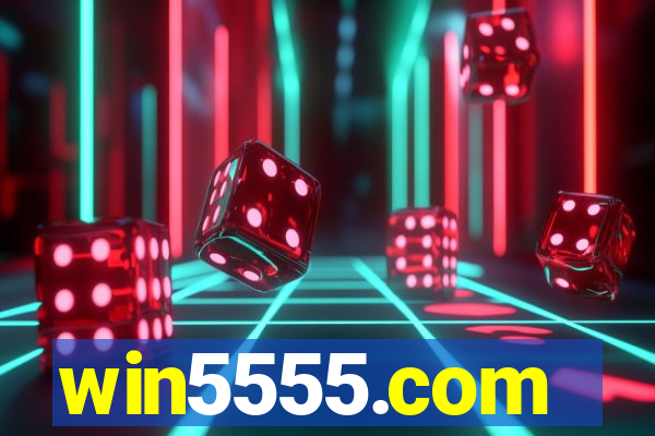 win5555.com
