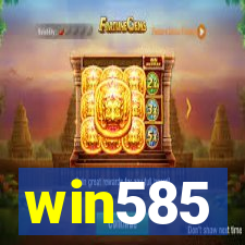 win585