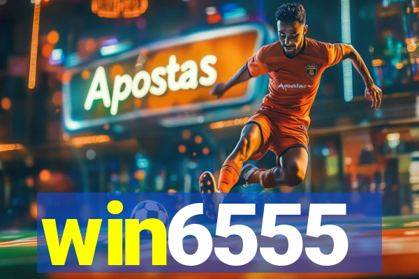 win6555