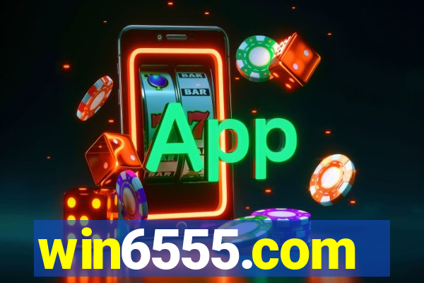win6555.com