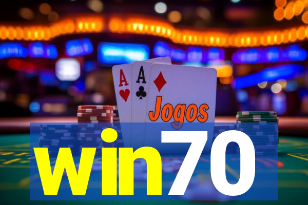 win70