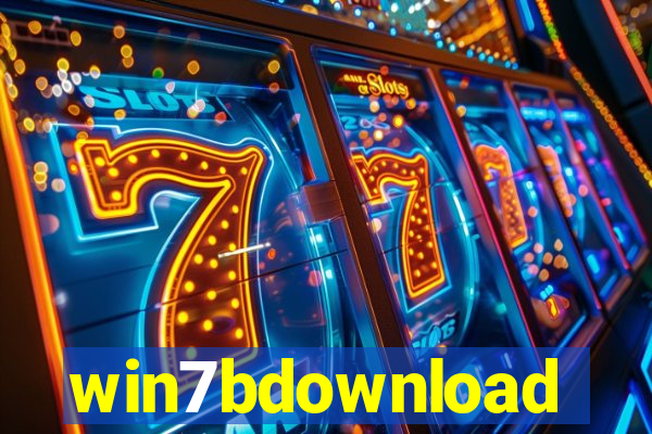 win7bdownload
