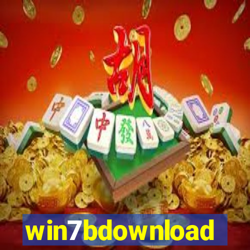 win7bdownload