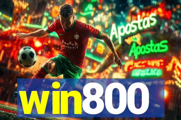 win800