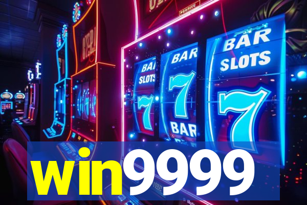win9999