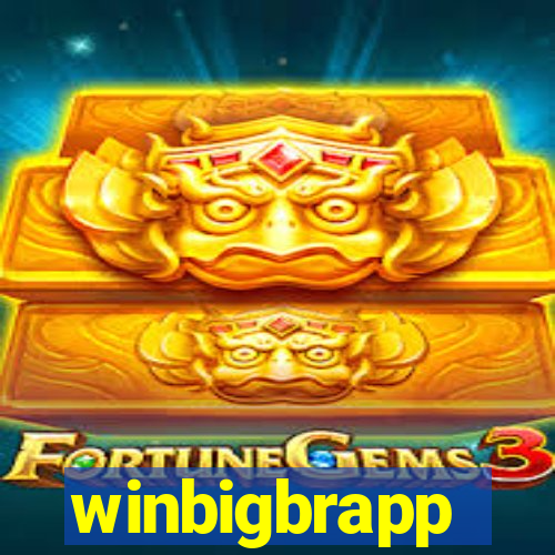 winbigbrapp