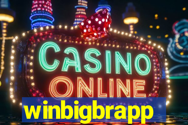 winbigbrapp