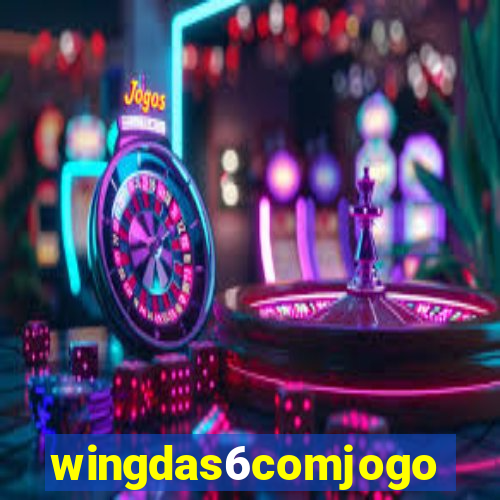wingdas6comjogo