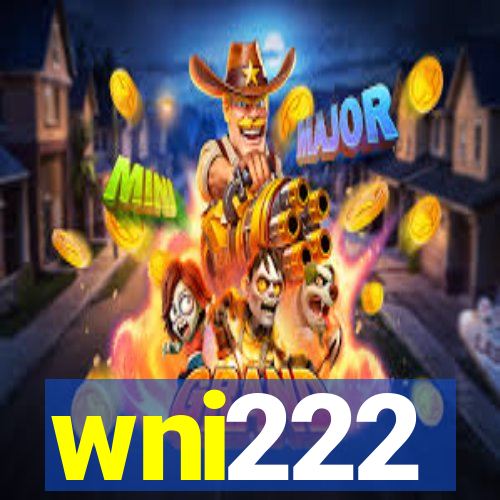 wni222