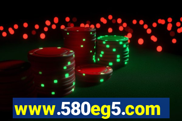 www.580eg5.com
