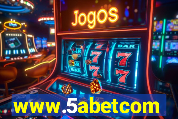 www.5abetcom