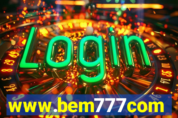 www.bem777com