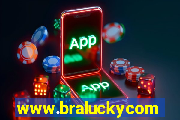 www.braluckycom
