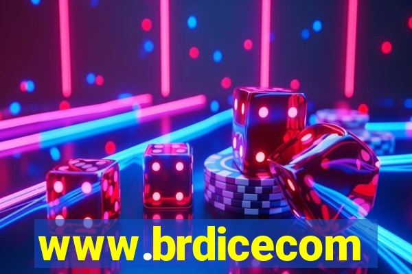 www.brdicecom