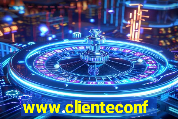 www.clienteconfianca.com.br