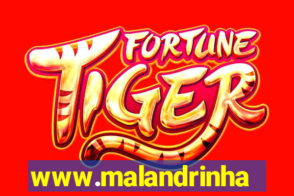www.malandrinhas