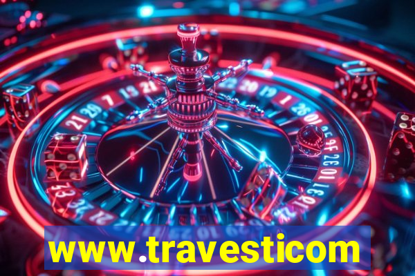 www.travesticomlocal