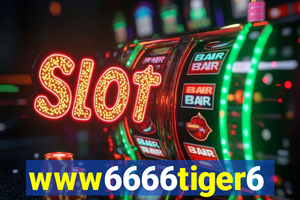 www6666tiger6
