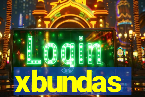 xbundas