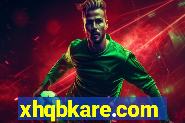xhqbkare.com