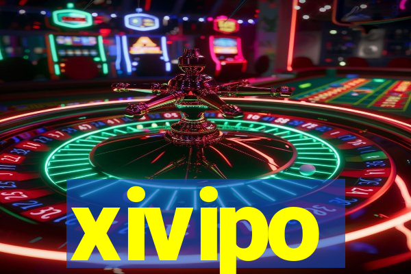 xivipo