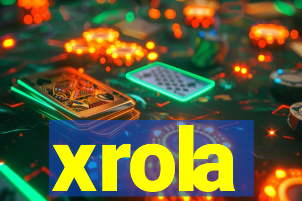 xrola