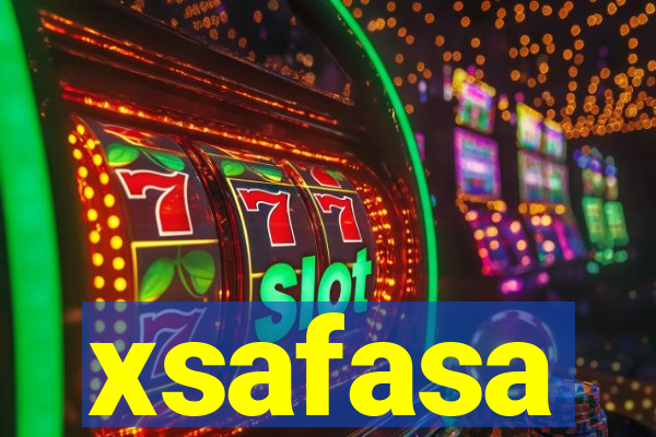 xsafasa