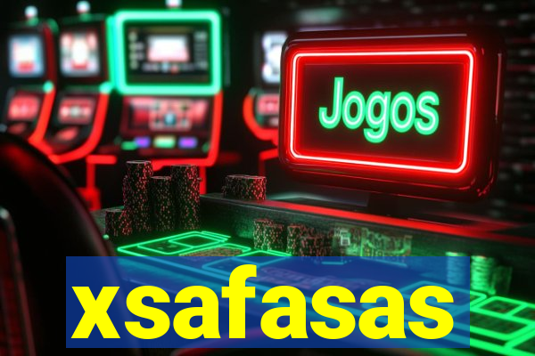 xsafasas