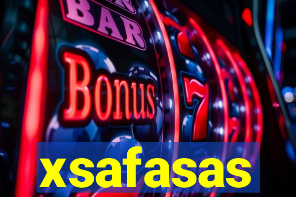 xsafasas