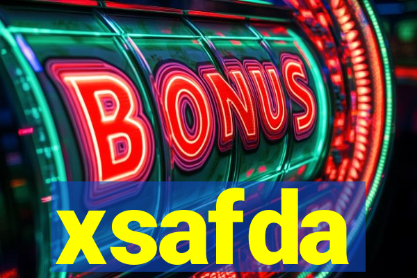 xsafda