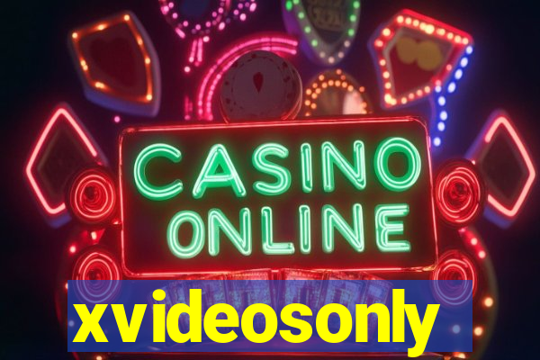 xvideosonly