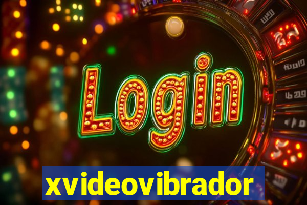 xvideovibrador