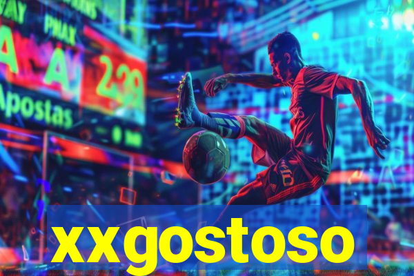 xxgostoso