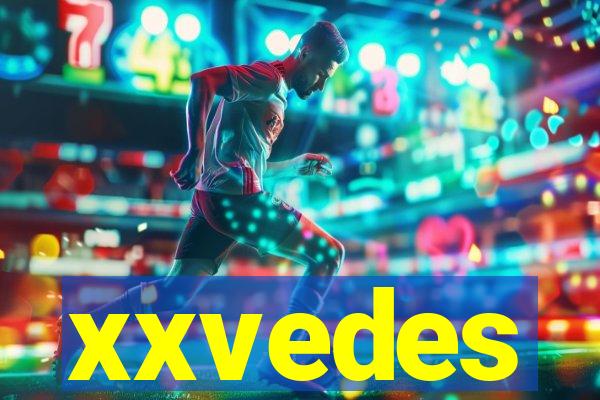 xxvedes