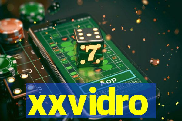 xxvidro