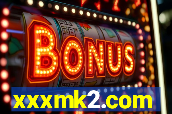 xxxmk2.com