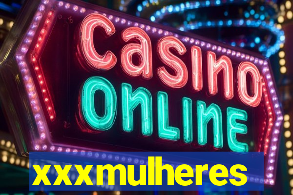 xxxmulheres