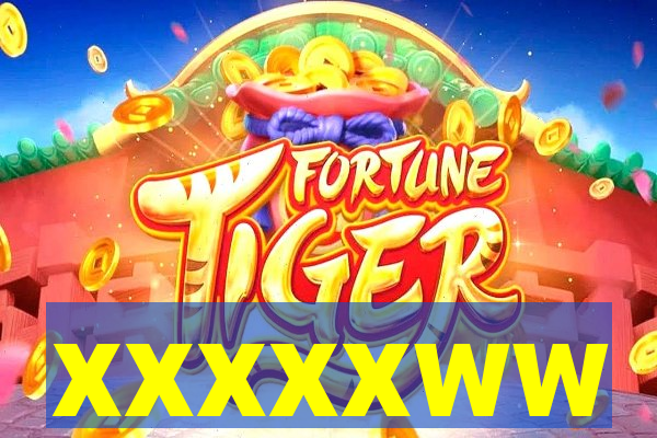 xxxxxww