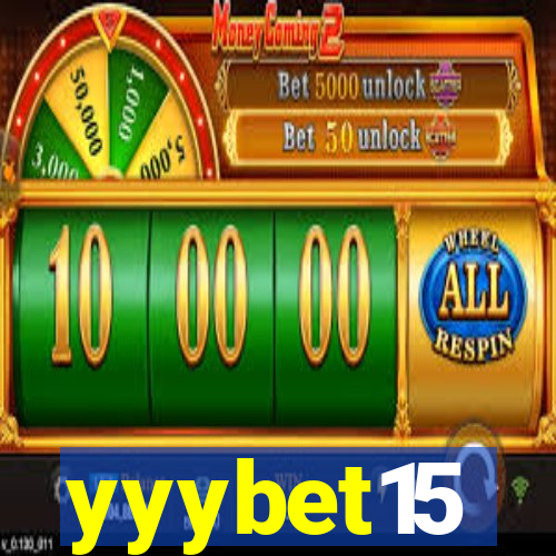 yyybet15