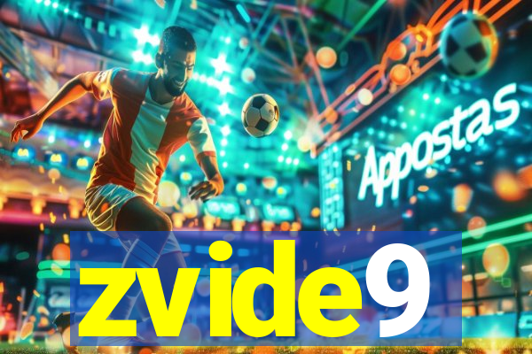 zvide9